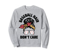 Baseball Hair Dont Care Baseball Sweatshirt - Custom Art Print Men Women - T-Shirt, Sweatshirt, Hoodie