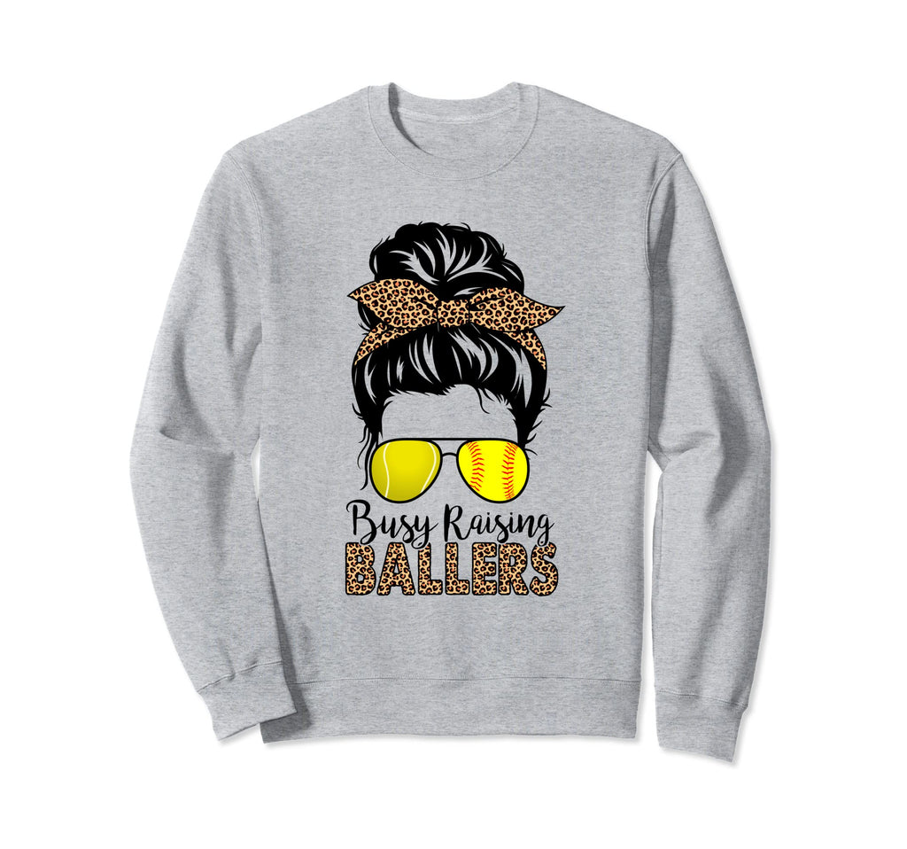 Busy Raising Ballers Tennis Softball Sweatshirt - Trendy Graphic Unisex - T-Shirt, Sweatshirt, Hoodie
