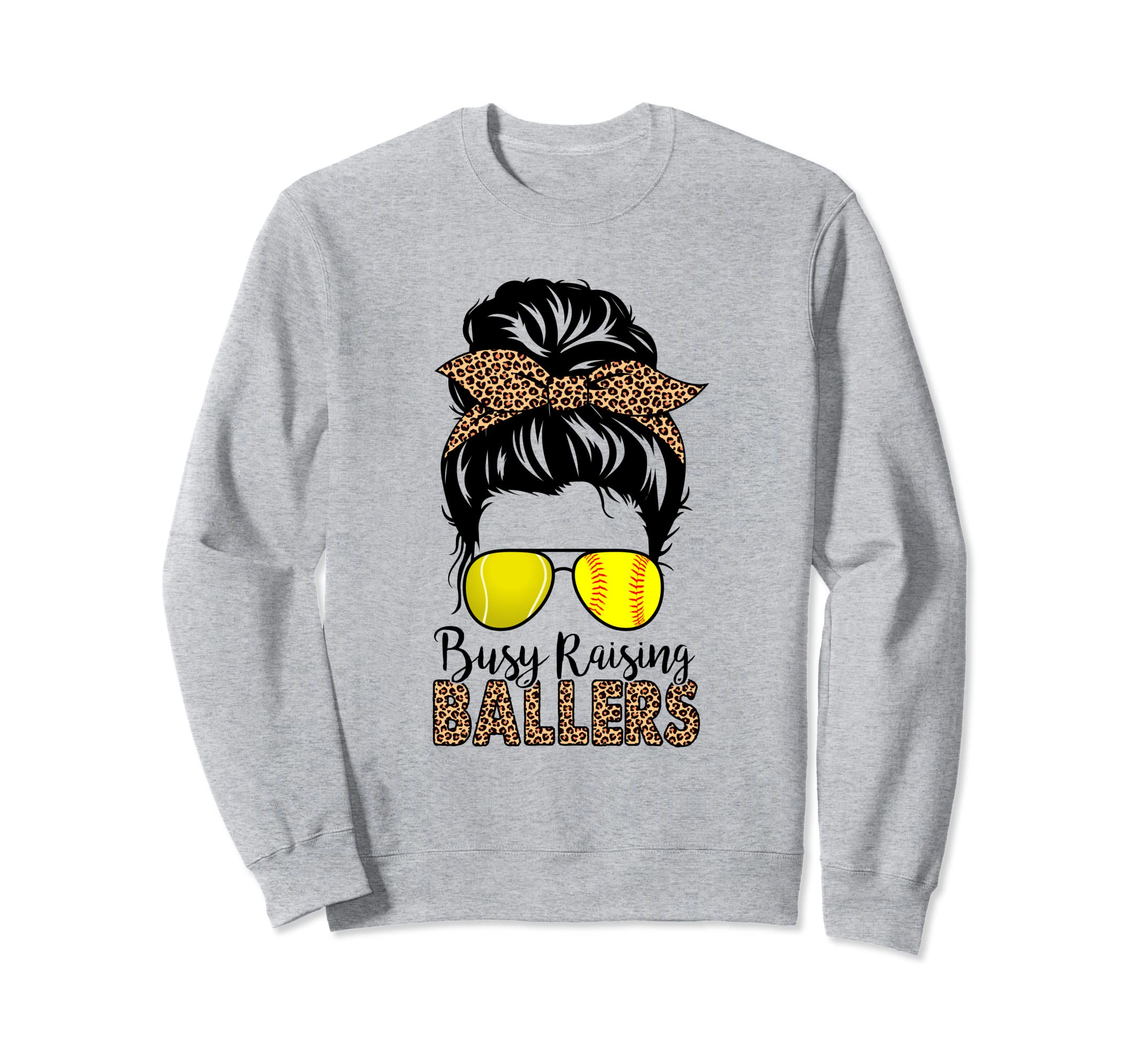 Busy Raising Ballers Tennis Softball Sweatshirt - Trendy Graphic Unisex - T-Shirt, Sweatshirt, Hoodie