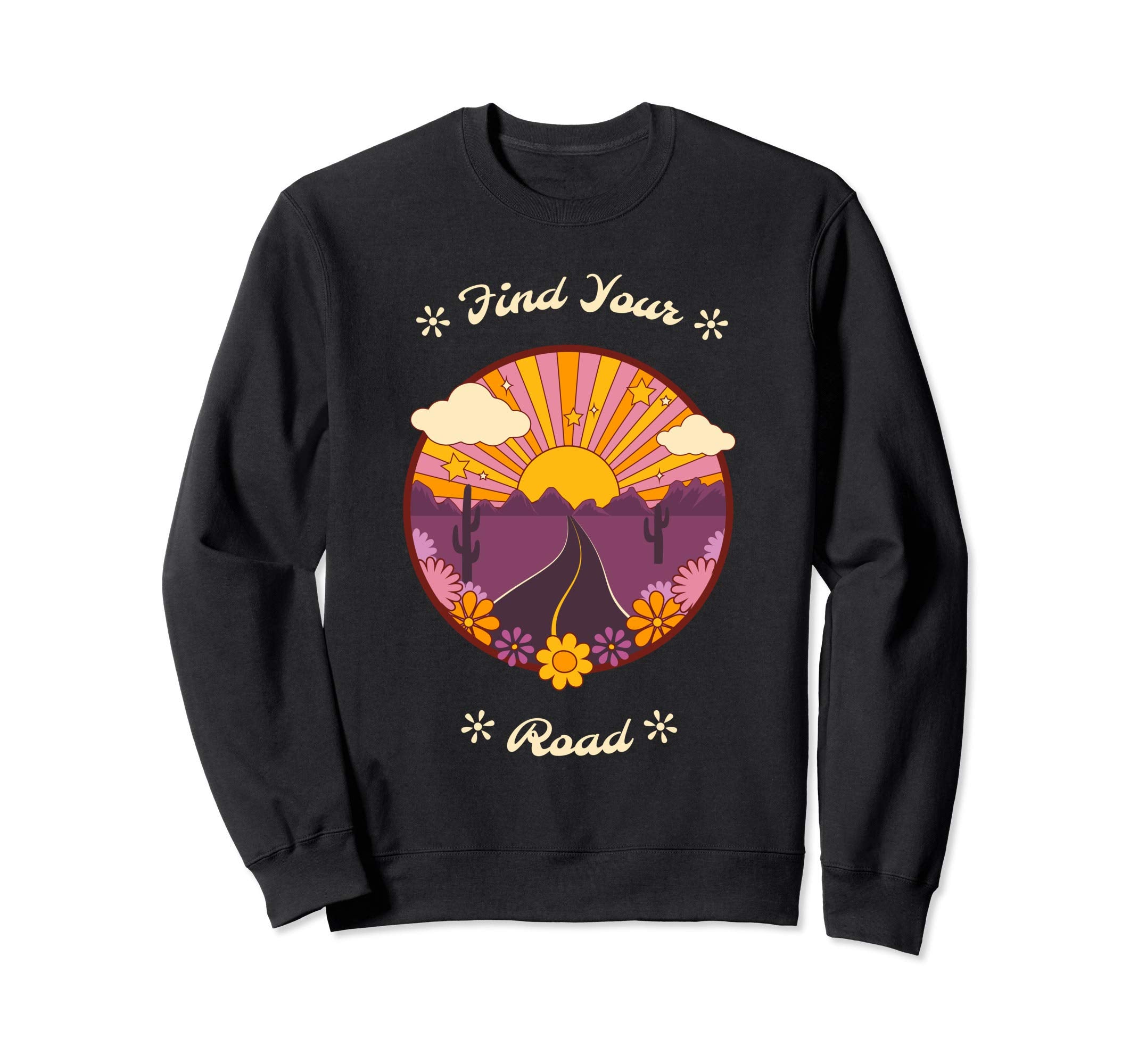 Find Your Road Boho Hippie Sweatshirt - Graphic Print Men Women - T-Shirt, Sweatshirt, Hoodie