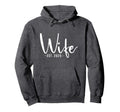 Wife Est 2025 Married Wedding Bridal Hoodie - Streetwear Style Men Women - T-Shirt, Sweatshirt, Hoodie