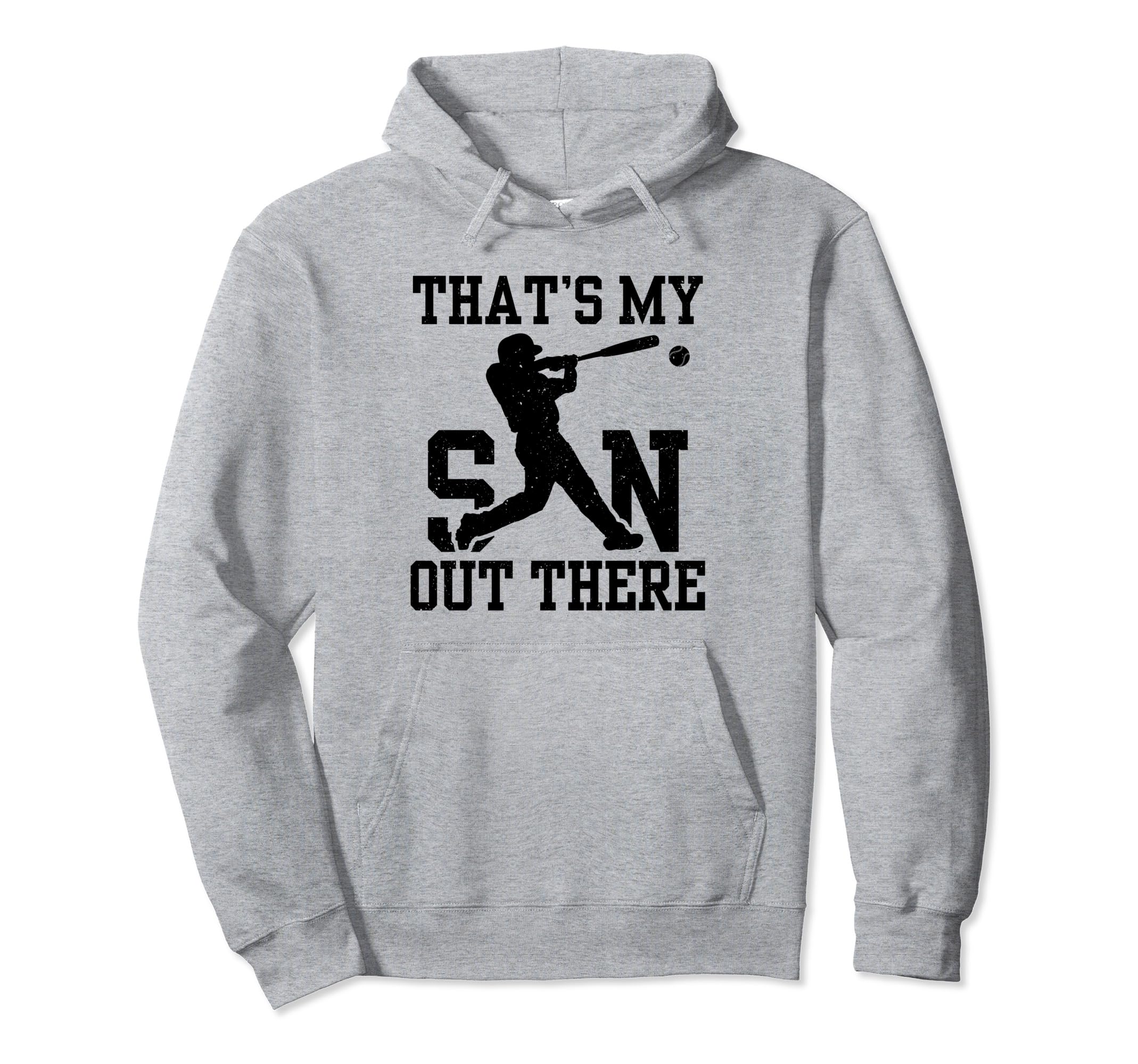 Thats My Son Out There Baseball Mother Hoodie - Trendy Graphic for Adults - T-Shirt, Sweatshirt, Hoodie
