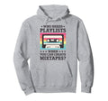 Music Lover Cassette Tape 80S 90S Hoodie - Fun Novelty Design Unisex - T-Shirt, Sweatshirt, Hoodie
