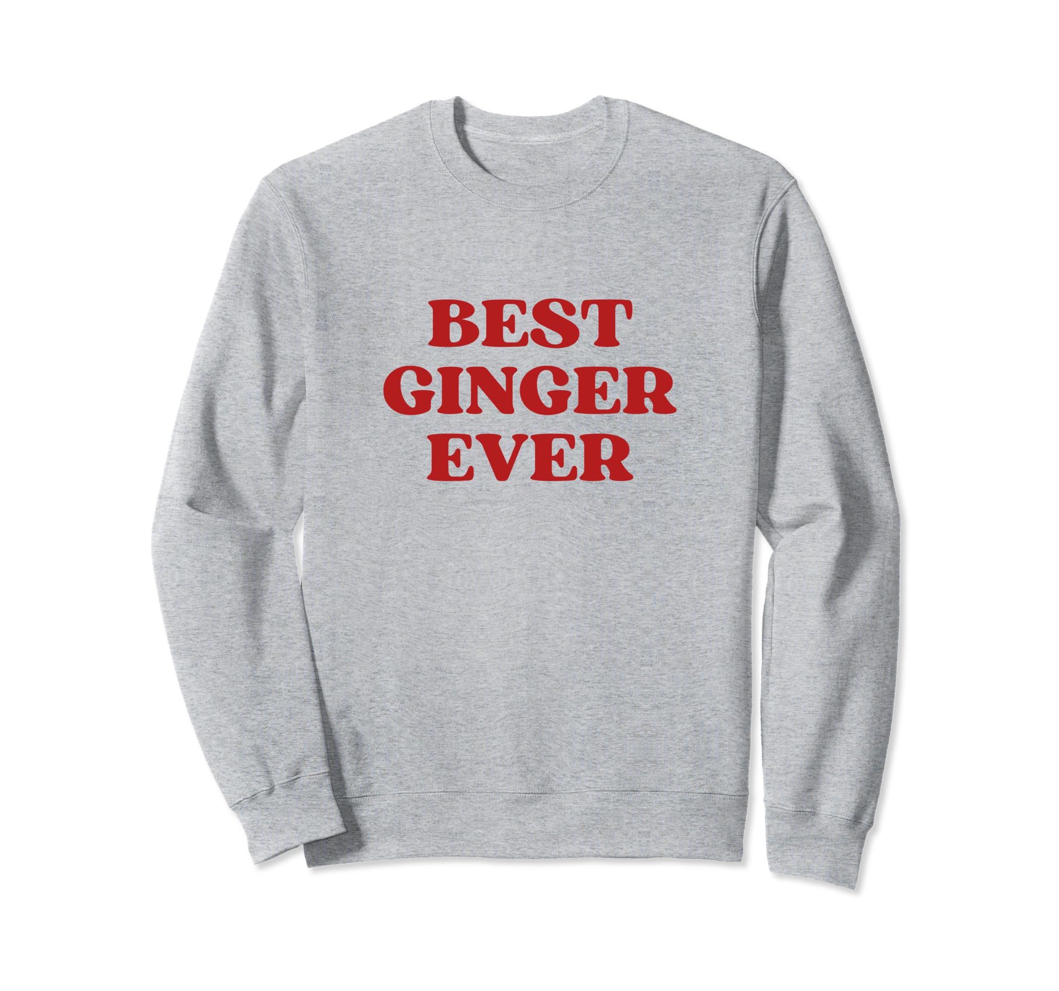 Best Ginger Ever Y2K Aesthetic Sweatshirt - Unique Graphic Unisex - T-Shirt, Sweatshirt, Hoodie