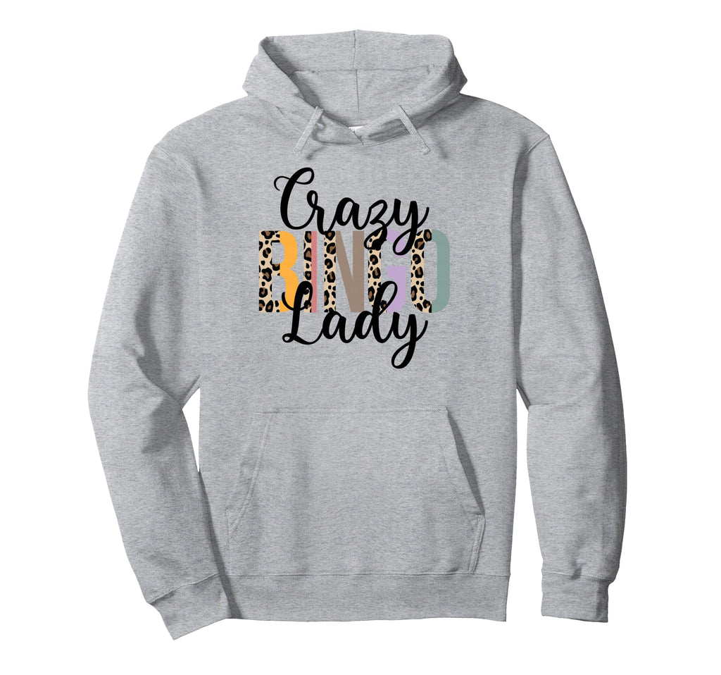 Crazy Bingo Lady Leopard Bingo Lover Hoodie - Fun Novelty Design Unisex - T-Shirt, Sweatshirt, Hoodie