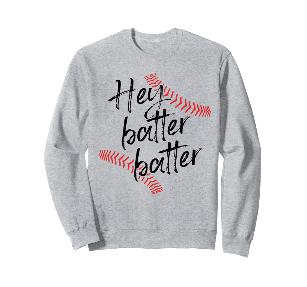 Funny Softball Catcher Outfielder Hey Sweatshirt - Custom Art Print Unisex - T-Shirt, Sweatshirt, Hoodie