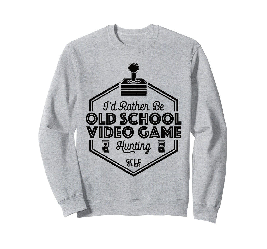 Id Rather Be Old School Gaming Arcade Sweatshirt - Minimalist Print Unisex - T-Shirt, Sweatshirt, Hoodie