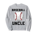 Baseball Uncle Family Matching Funny Sweatshirt - Unique Graphic Men Women - T-Shirt, Sweatshirt, Hoodie