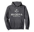 Madeira Portugal Flag Distressed Hoodie - Casual Everyday Wear Unisex - T-Shirt, Sweatshirt, Hoodie