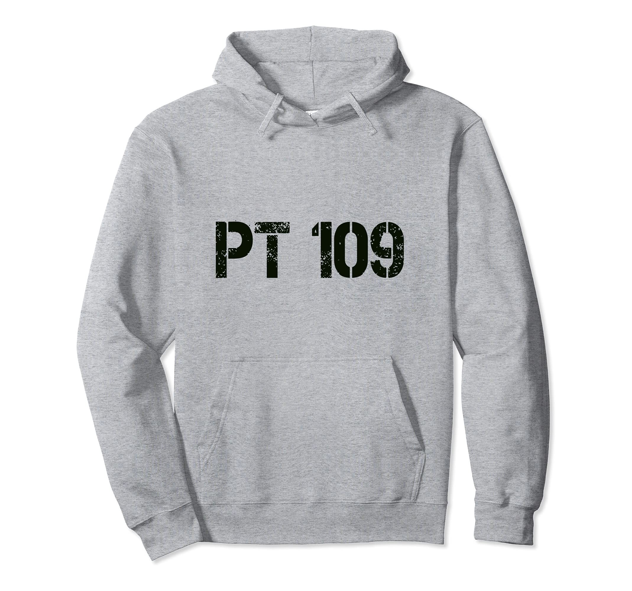 Pt 109 Distressed Hoodie - Minimalist Print Men Women - T-Shirt, Sweatshirt, Hoodie
