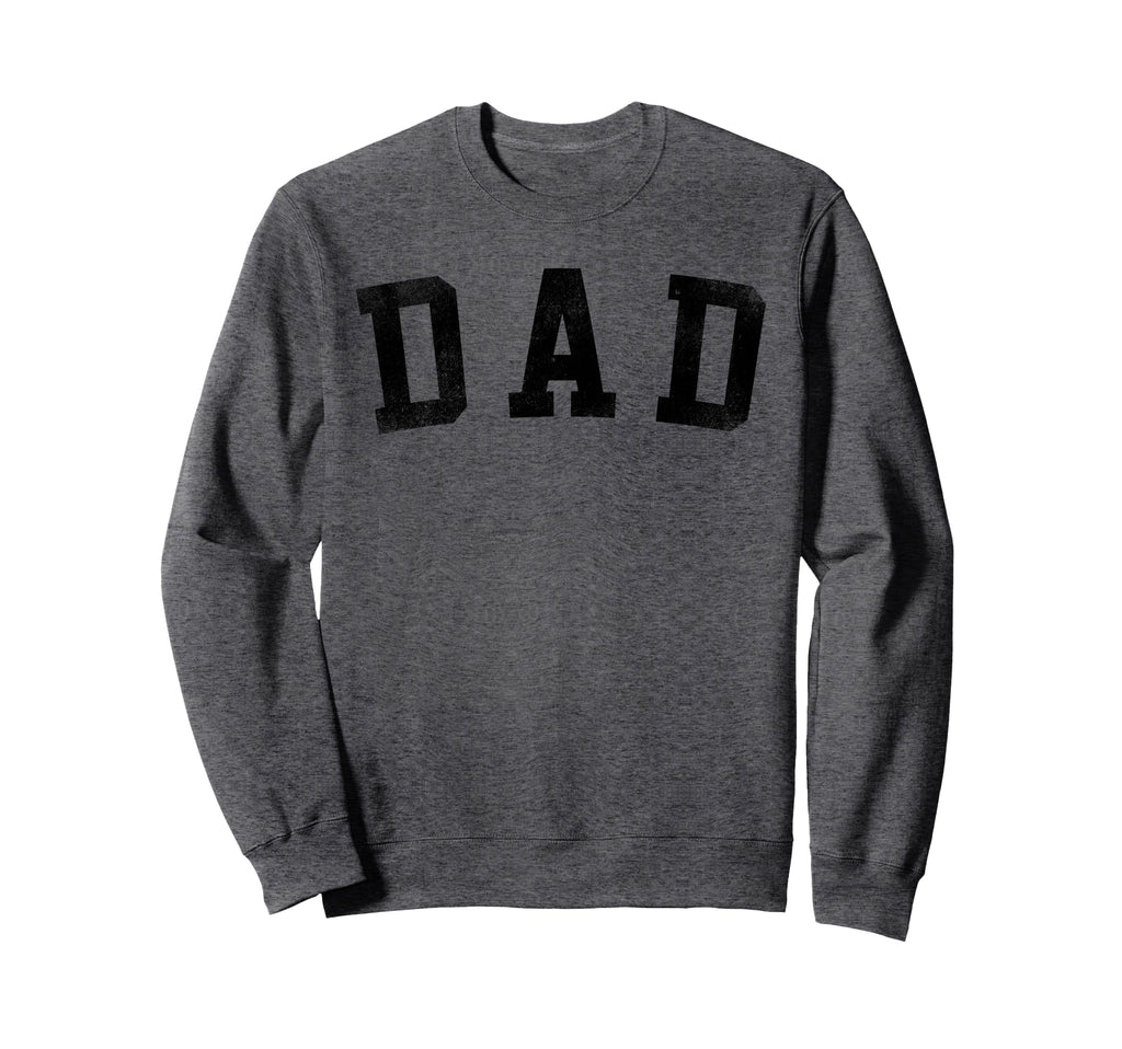Best Dad Gifts Fathers Day Bold Sweatshirt - Minimalist Print for Adults - T-Shirt, Sweatshirt, Hoodie