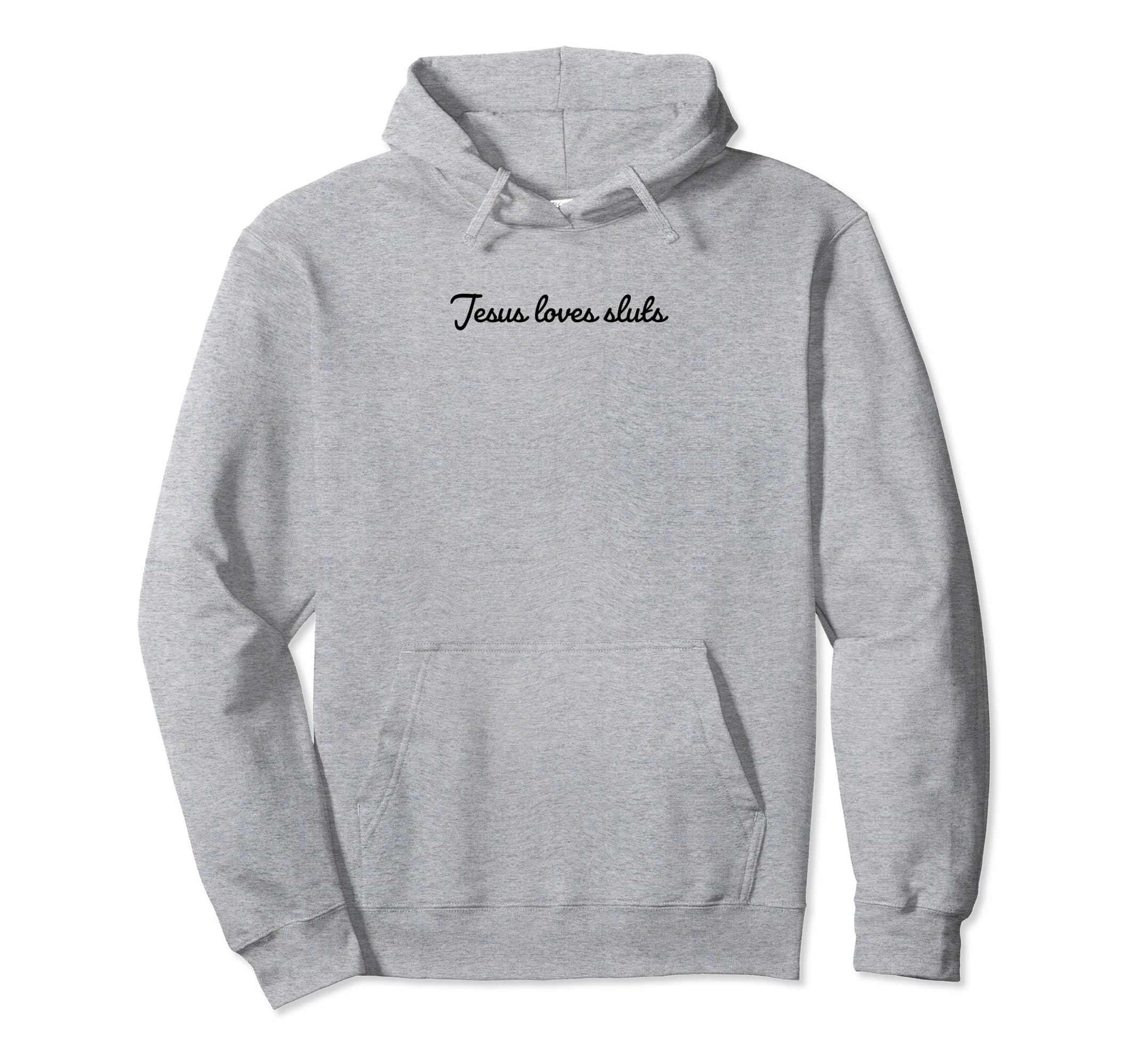 Jesus Loves Sluts Funny Y2K Aesthetic Gift Hoodie - Custom Art Print Unisex - T-Shirt, Sweatshirt, Hoodie