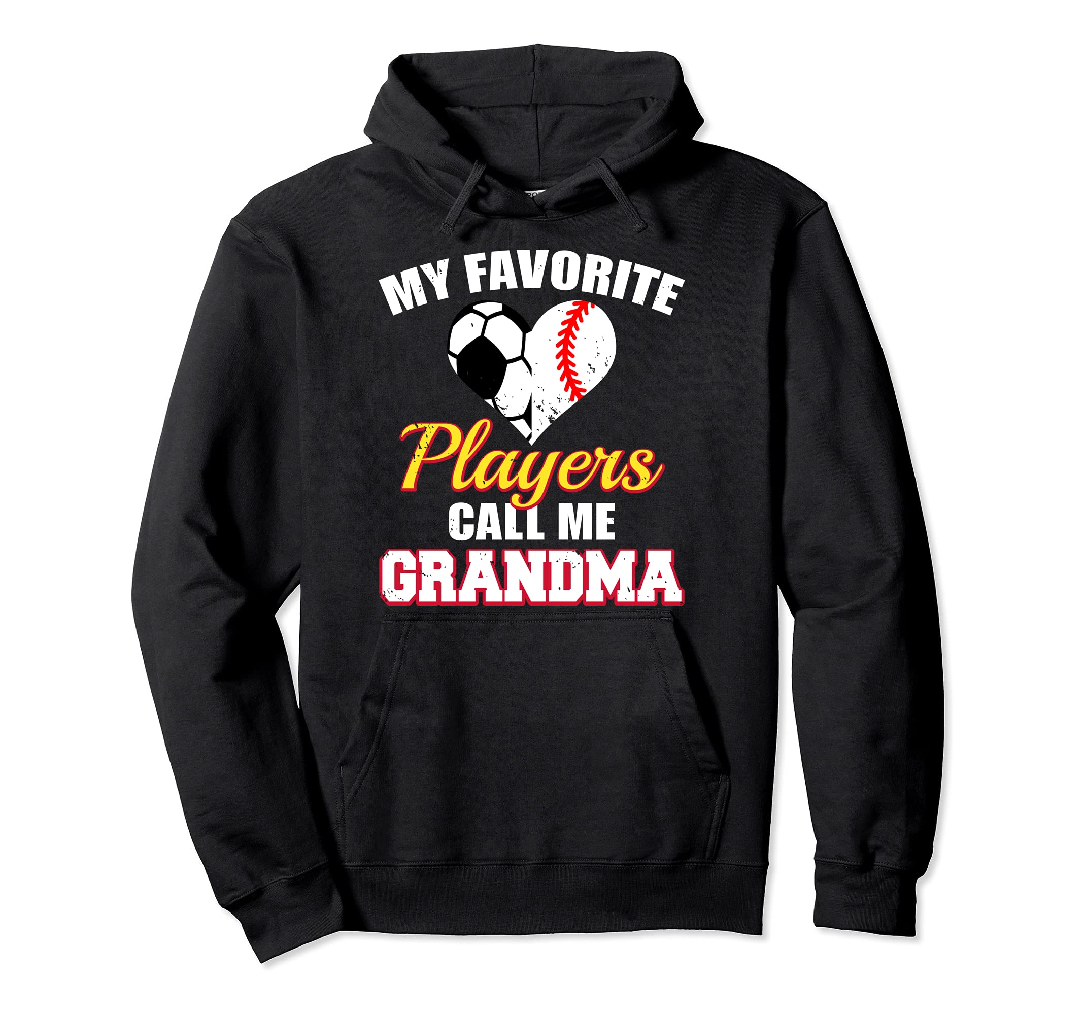 My Favorite Soccer Baseball Players Call Me Hoodie - Graphic Print Unisex - T-Shirt, Sweatshirt, Hoodie