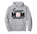 Senior Mom Class 2026 Baseball Mom Hoodie - Casual Everyday Wear Unisex - T-Shirt, Sweatshirt, Hoodie