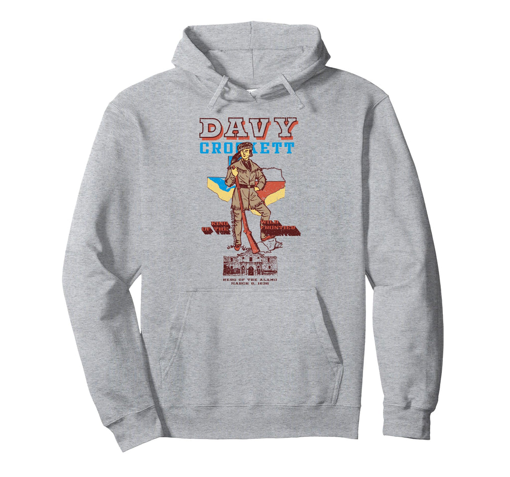 Davy Crockett Texas Alamo Cowboy Hoodie - Casual Everyday Wear Unisex - T-Shirt, Sweatshirt, Hoodie