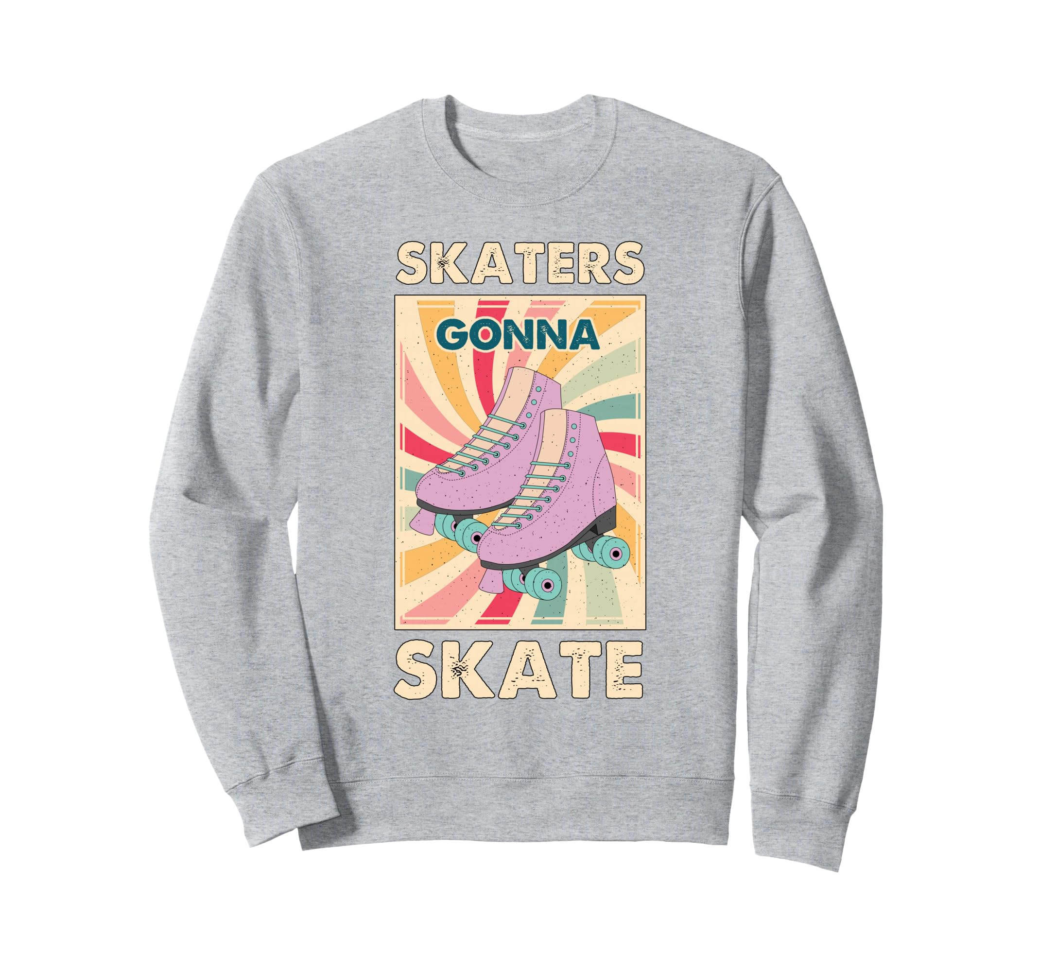 70S 80S Roller Skating Funny Sweatshirt - Unique Graphic for Adults - T-Shirt, Sweatshirt, Hoodie