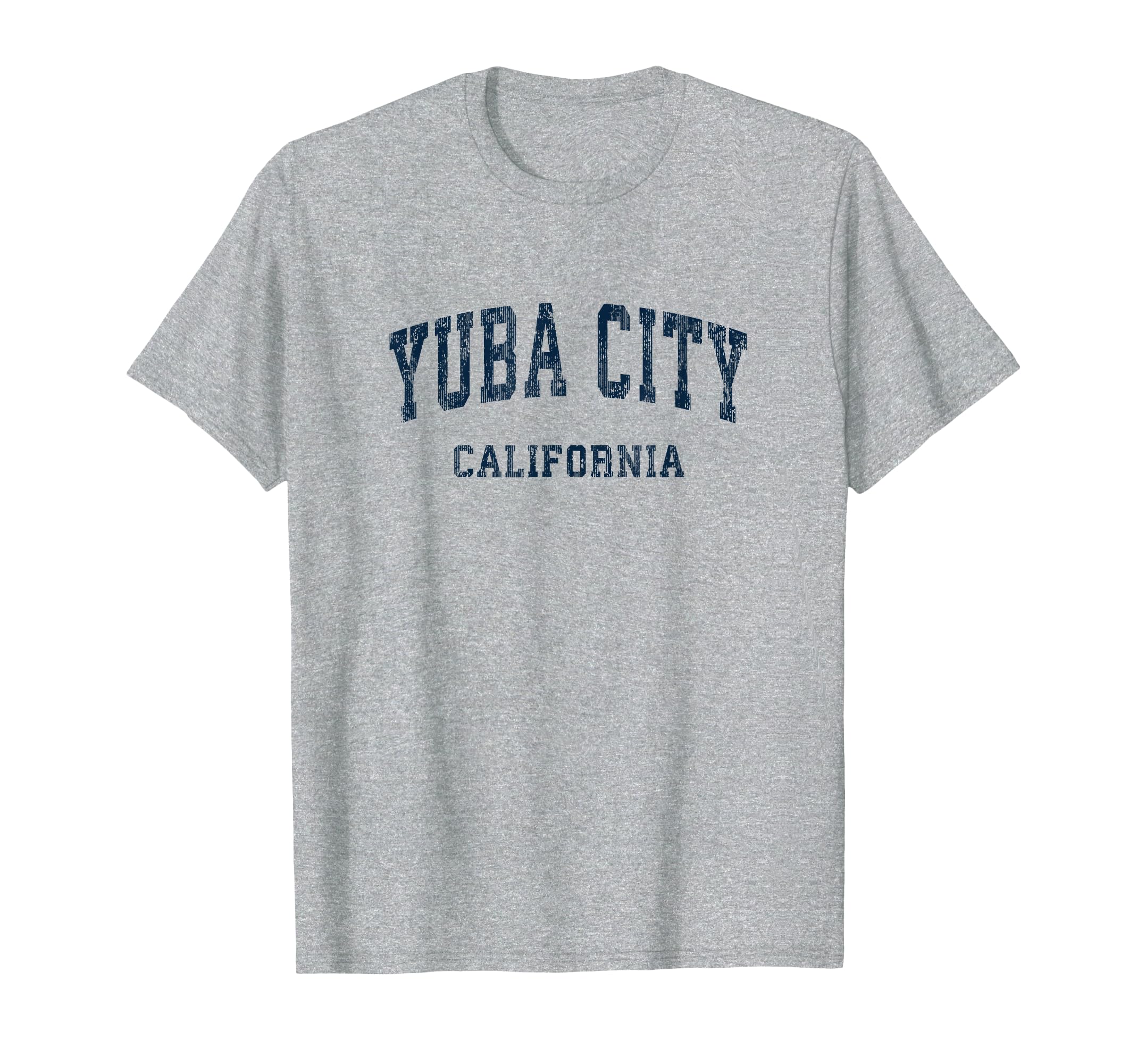 Yuba City California Ca Varsity Sports T-Shirt - Streetwear Style Unisex - T-Shirt, Sweatshirt, Hoodie