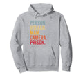 Person Camera Prison Hoodie - Minimalist Print Unisex - T-Shirt, Sweatshirt, Hoodie