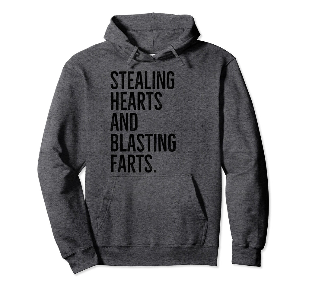 Stealing Hearts And Blasting Farts Hoodie - Minimalist Print for Adults - T-Shirt, Sweatshirt, Hoodie