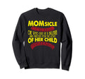 Momsicle Sits Ballpark Softball Sweatshirt - Unique Graphic Unisex - T-Shirt, Sweatshirt, Hoodie