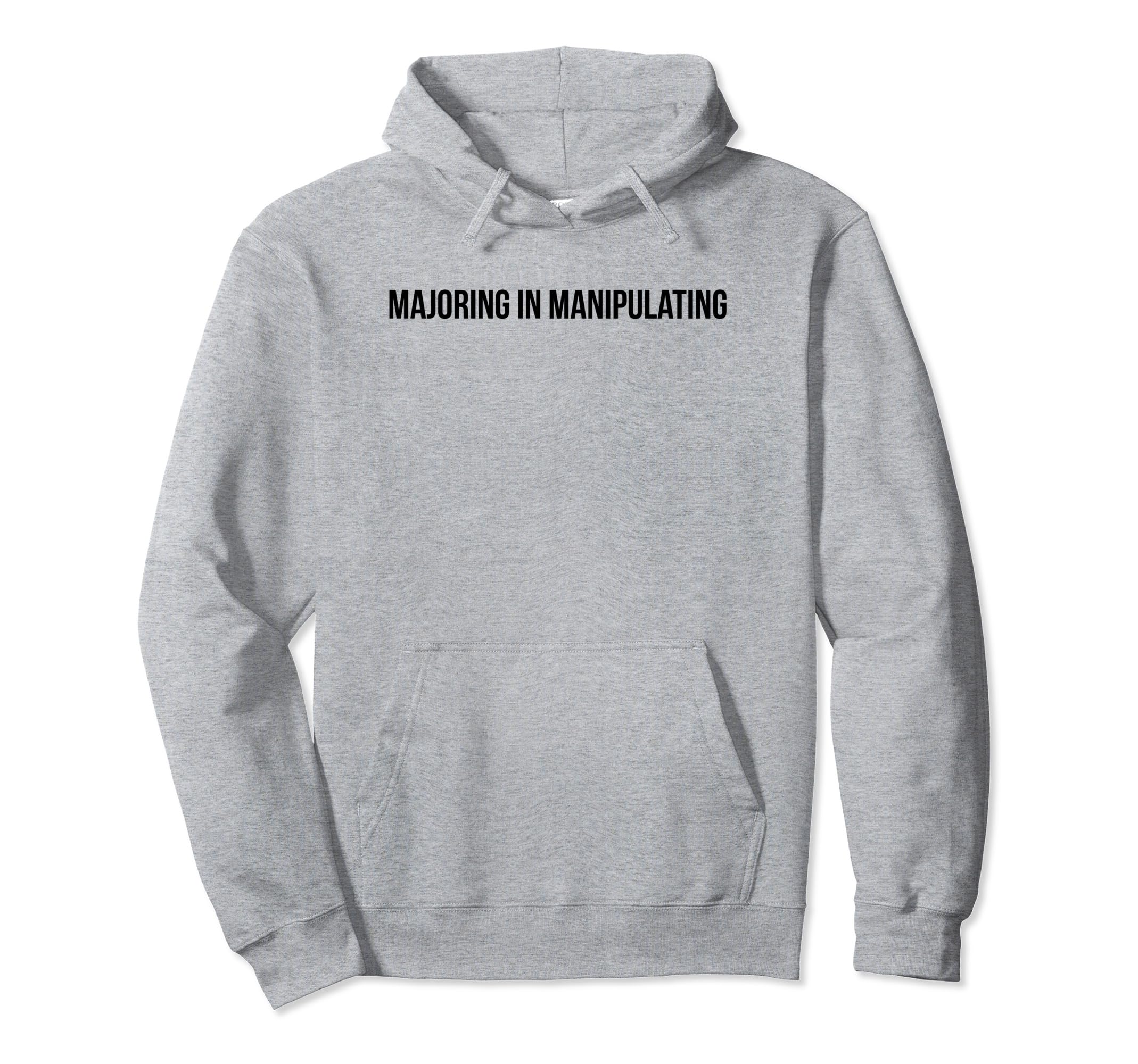 Majoring Manipulating Y2K Aesthetic Hoodie - Aesthetic Graphic for Adults - T-Shirt, Sweatshirt, Hoodie