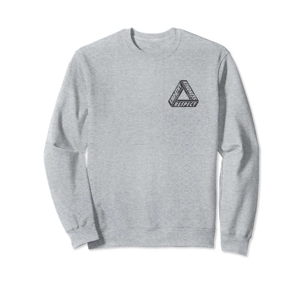 Distressed Empathy Kindness Respect Sweatshirt - Trendy Graphic Men Women - T-Shirt, Sweatshirt, Hoodie