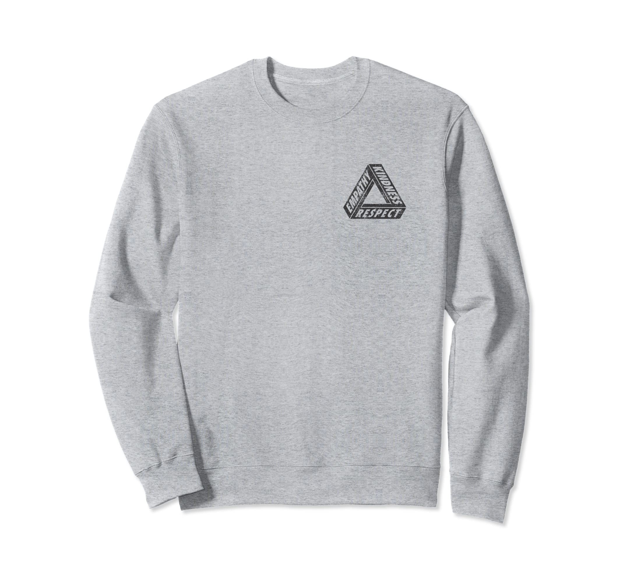 Distressed Empathy Kindness Respect Sweatshirt - Trendy Graphic Men Women - T-Shirt, Sweatshirt, Hoodie