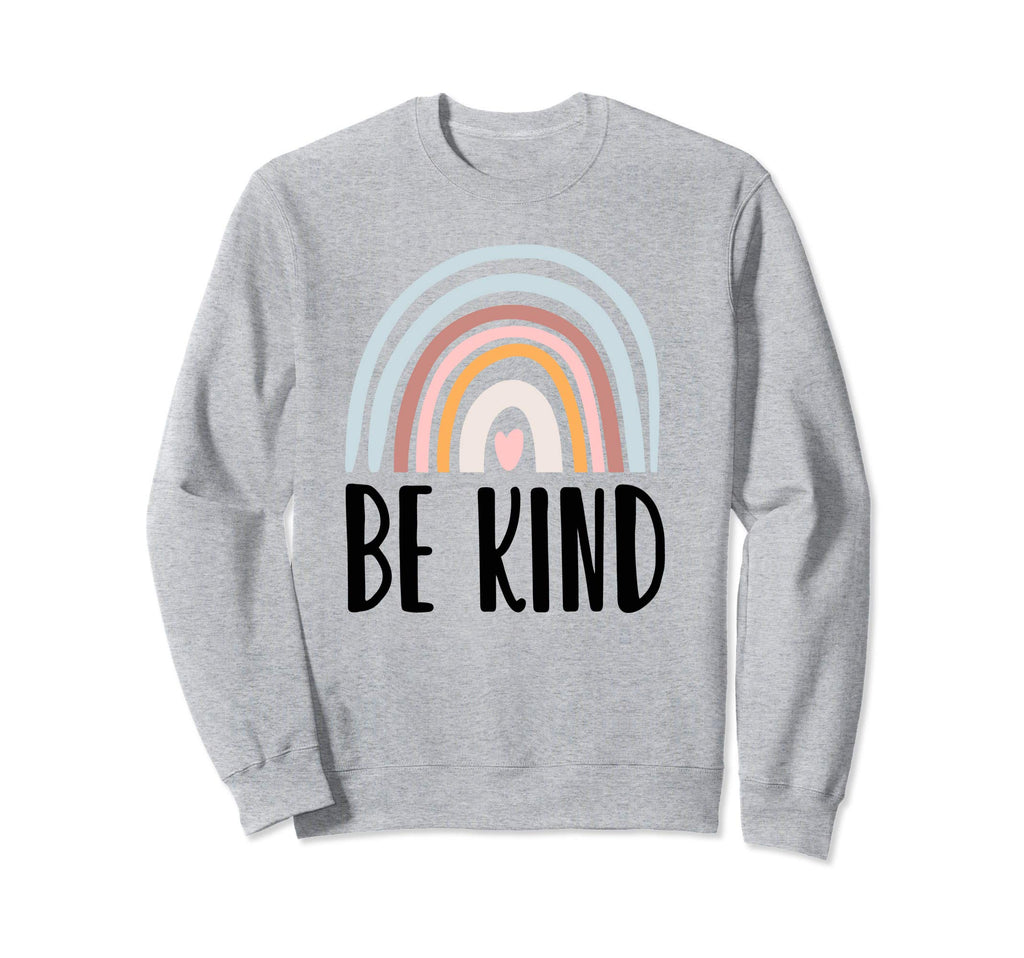 Be Kind Boho Be Good Human Rainbow Sweatshirt - Streetwear Style Men Women - T-Shirt, Sweatshirt, Hoodie