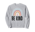 Be Kind Boho Be Good Human Rainbow Sweatshirt - Streetwear Style Men Women - T-Shirt, Sweatshirt, Hoodie