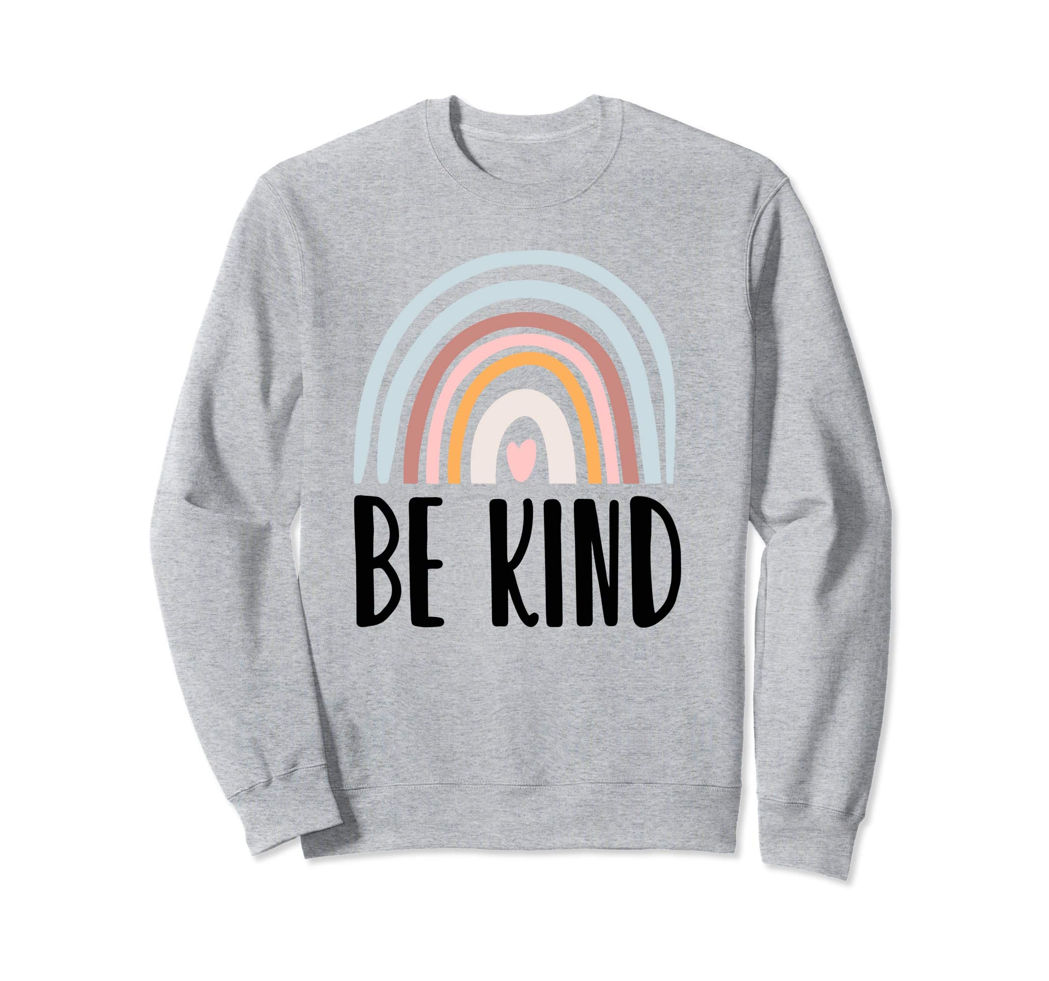 Be Kind Boho Be Good Human Rainbow Sweatshirt - Streetwear Style Men Women - T-Shirt, Sweatshirt, Hoodie