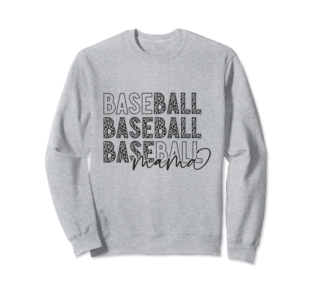 Baseball Mama Funny And Sweet And Sweatshirt - Novelty Apparel for Adults - T-Shirt, Sweatshirt, Hoodie