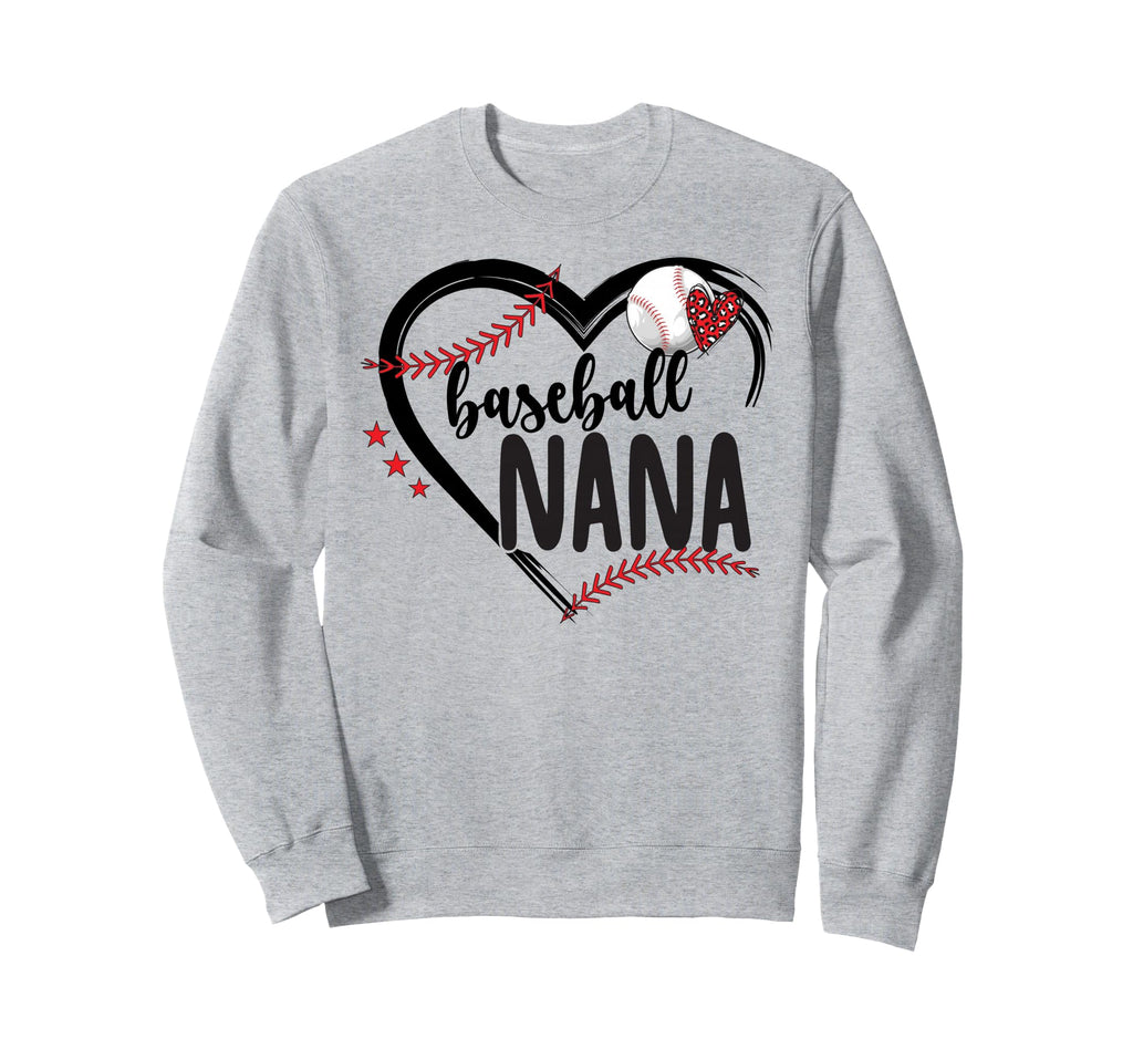 Baseball Nana Heart Grandma Nana Sweatshirt - Trendy Graphic Men Women - T-Shirt, Sweatshirt, Hoodie
