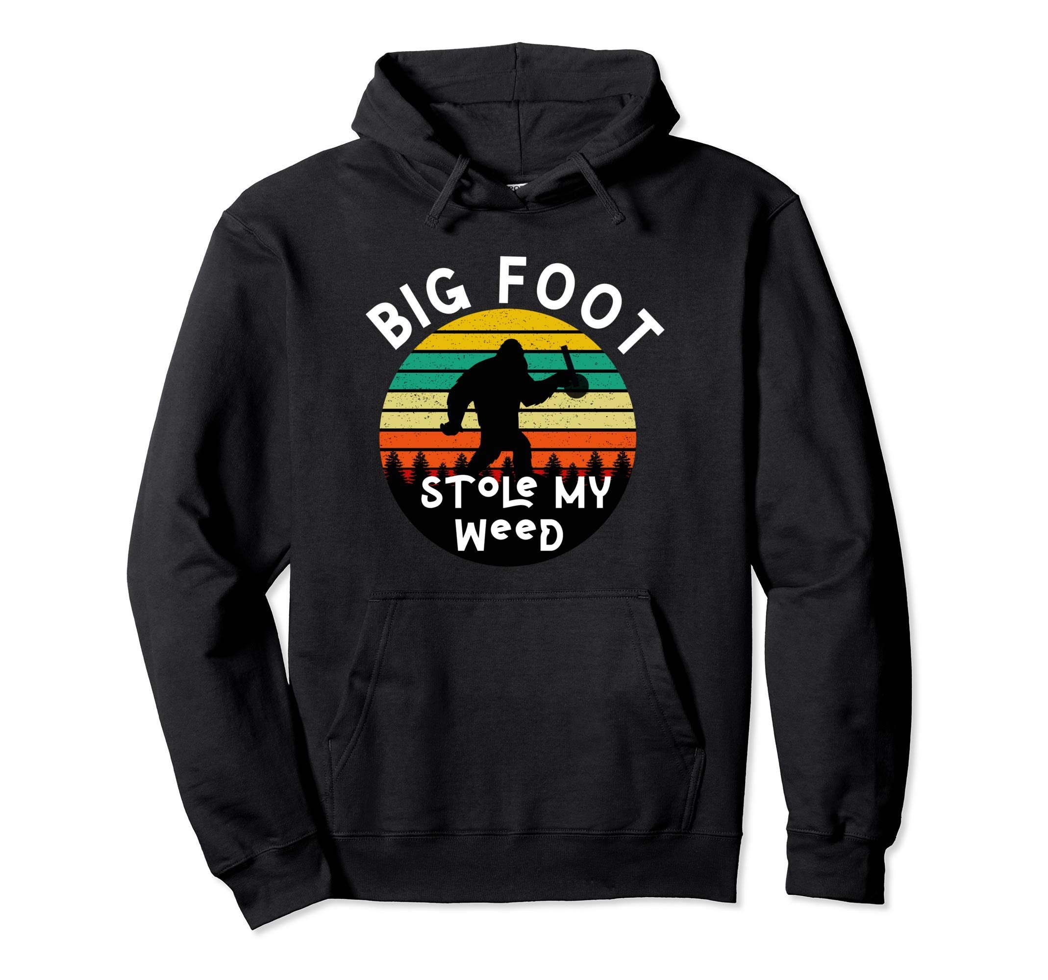 Bigfoot Stole My Marijuana Weed Sunset Hoodie - Streetwear Style Men Women - T-Shirt, Sweatshirt, Hoodie