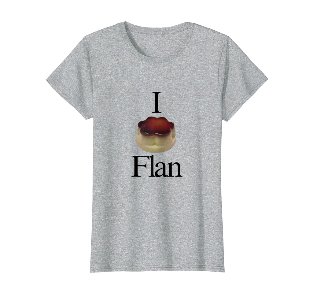 I Love Flan Kawaii Funny Pudding Dessert T-Shirt - Custom Art Print Unisex - T-Shirt, Sweatshirt, Hoodie