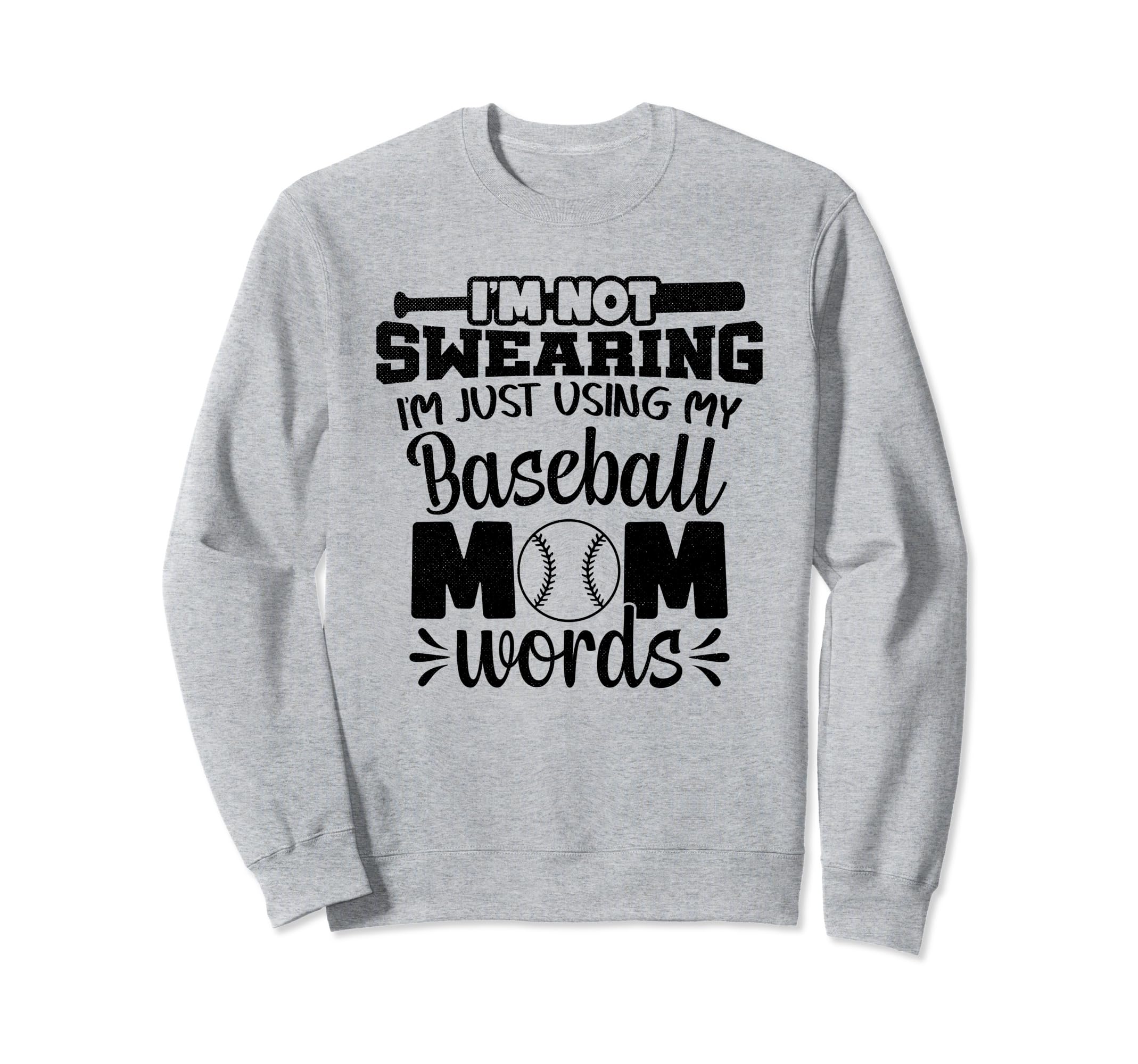 Funny Im Not Swearing Im Using My Sweatshirt - Graphic Print for Adults - T-Shirt, Sweatshirt, Hoodie