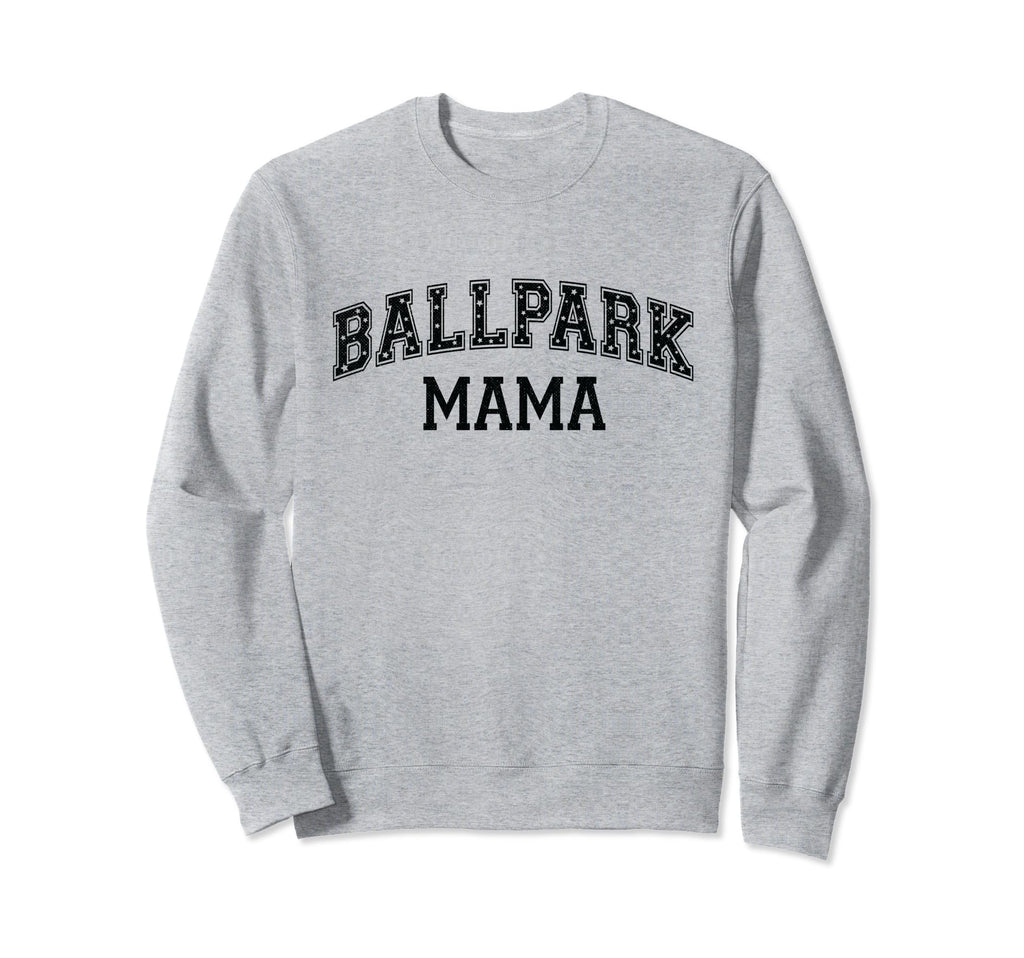 Ballpark Mama Funny Baseball Softball Sweatshirt - Minimalist Print Unisex - T-Shirt, Sweatshirt, Hoodie
