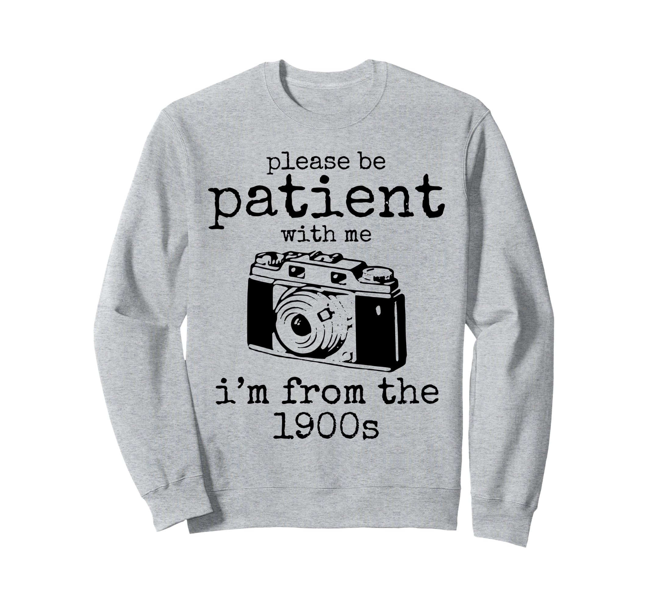 Please Be Patient Me Im From Sweatshirt - Aesthetic Graphic Men Women - T-Shirt, Sweatshirt, Hoodie