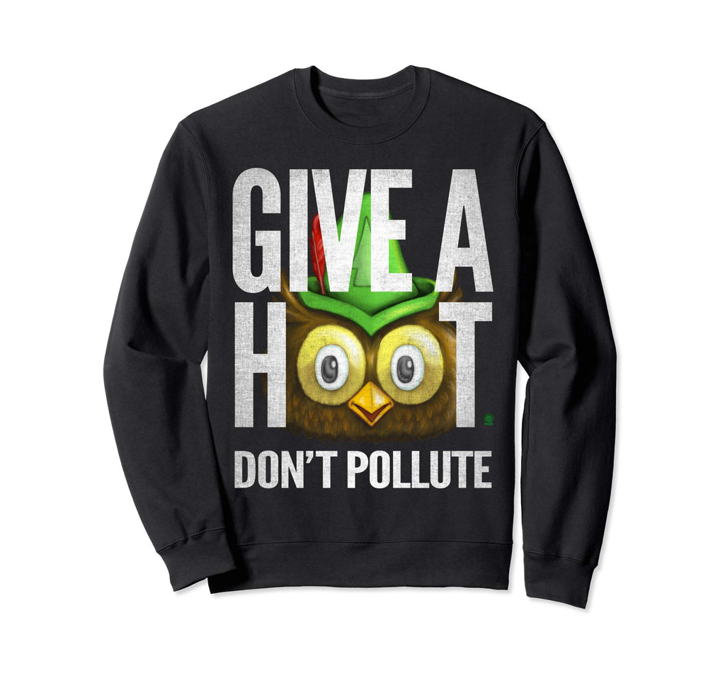 Woodsy Owl Give Hoot Dont Pollute Sweatshirt - Custom Art Print Men Women - T-Shirt, Sweatshirt, Hoodie