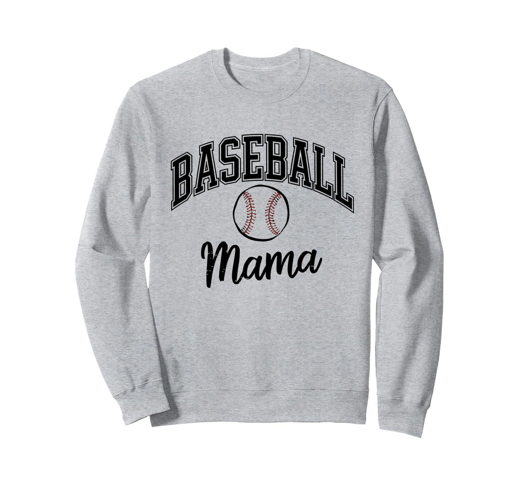 Baseball Mama Sports Enthusiast Sweatshirt - Aesthetic Graphic Unisex - T-Shirt, Sweatshirt, Hoodie