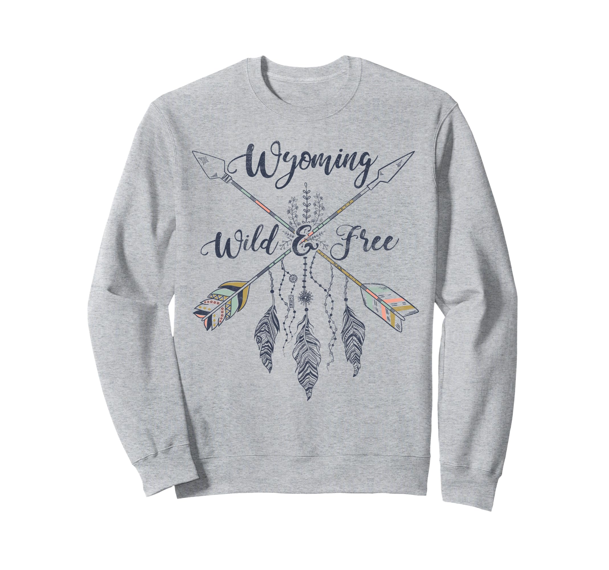Wyoming Hippy Chic Wild And Free Sweatshirt - Streetwear Style Men Women - T-Shirt, Sweatshirt, Hoodie