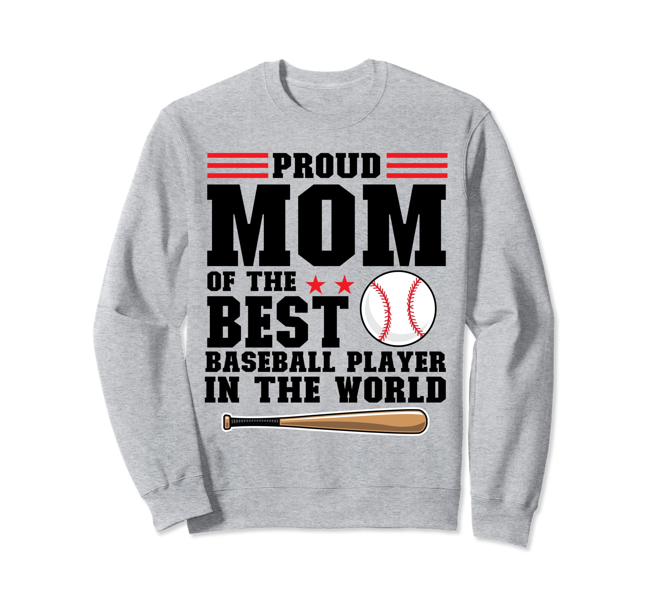 Proud Mom Awesome Baseball Sweatshirt - Casual Everyday Wear Men Women - T-Shirt, Sweatshirt, Hoodie