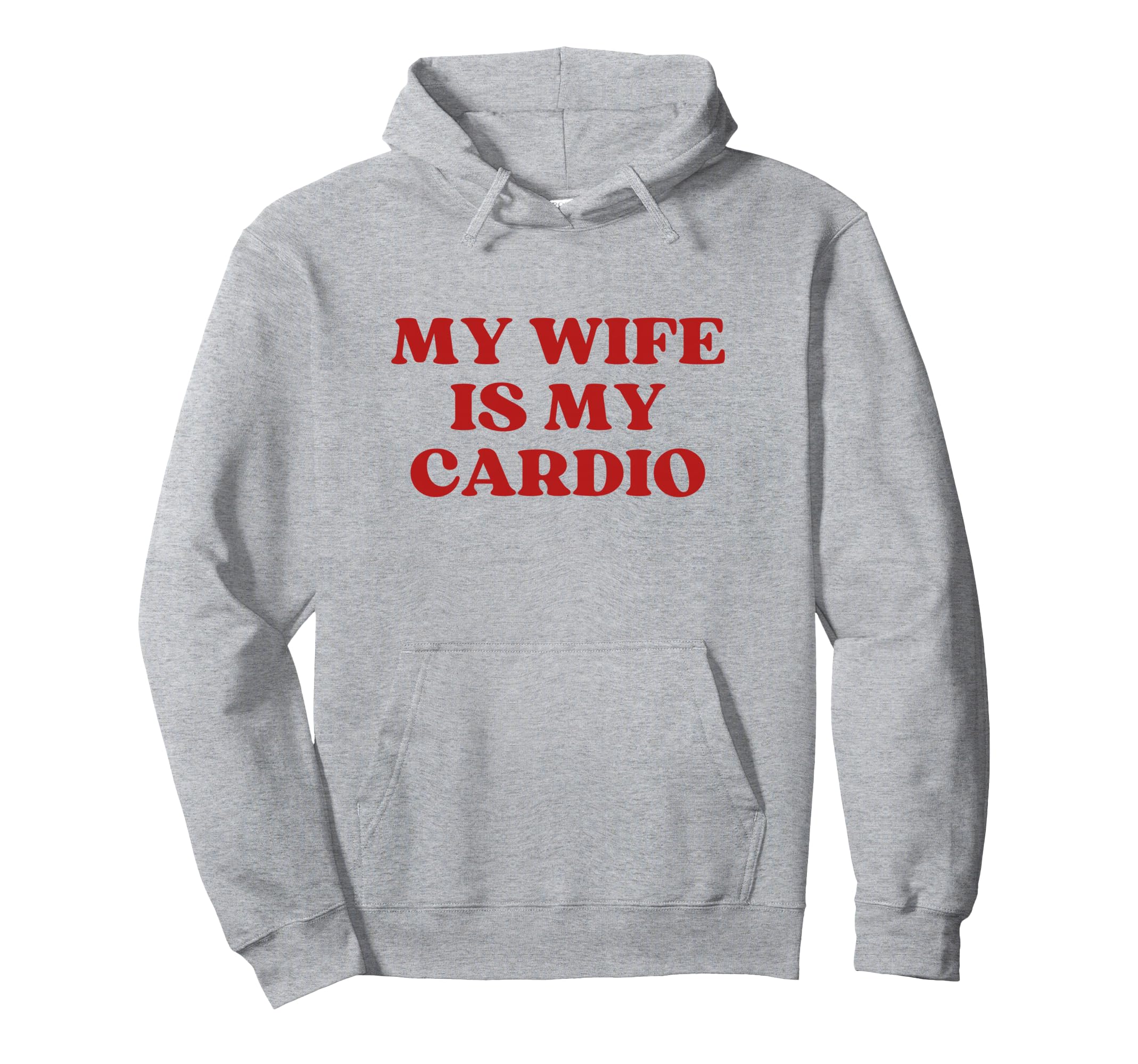 My Wife Is My Cardio Y2K Aesthetic Hoodie - Custom Art Print Unisex - T-Shirt, Sweatshirt, Hoodie