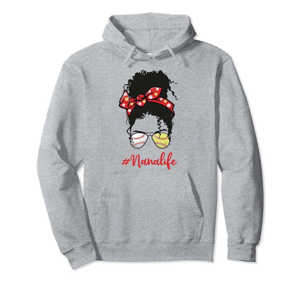 Nana Life Baseball Softball Mothers Day Hoodie - Unique Graphic for Adults - T-Shirt, Sweatshirt, Hoodie