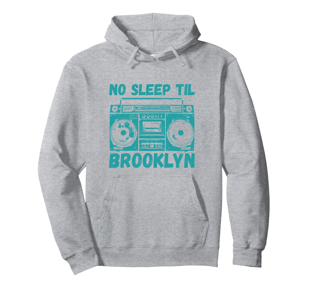 No Sleep Til Brooklyn Boombox Music Hoodie - Trendy Graphic Unisex - T-Shirt, Sweatshirt, Hoodie