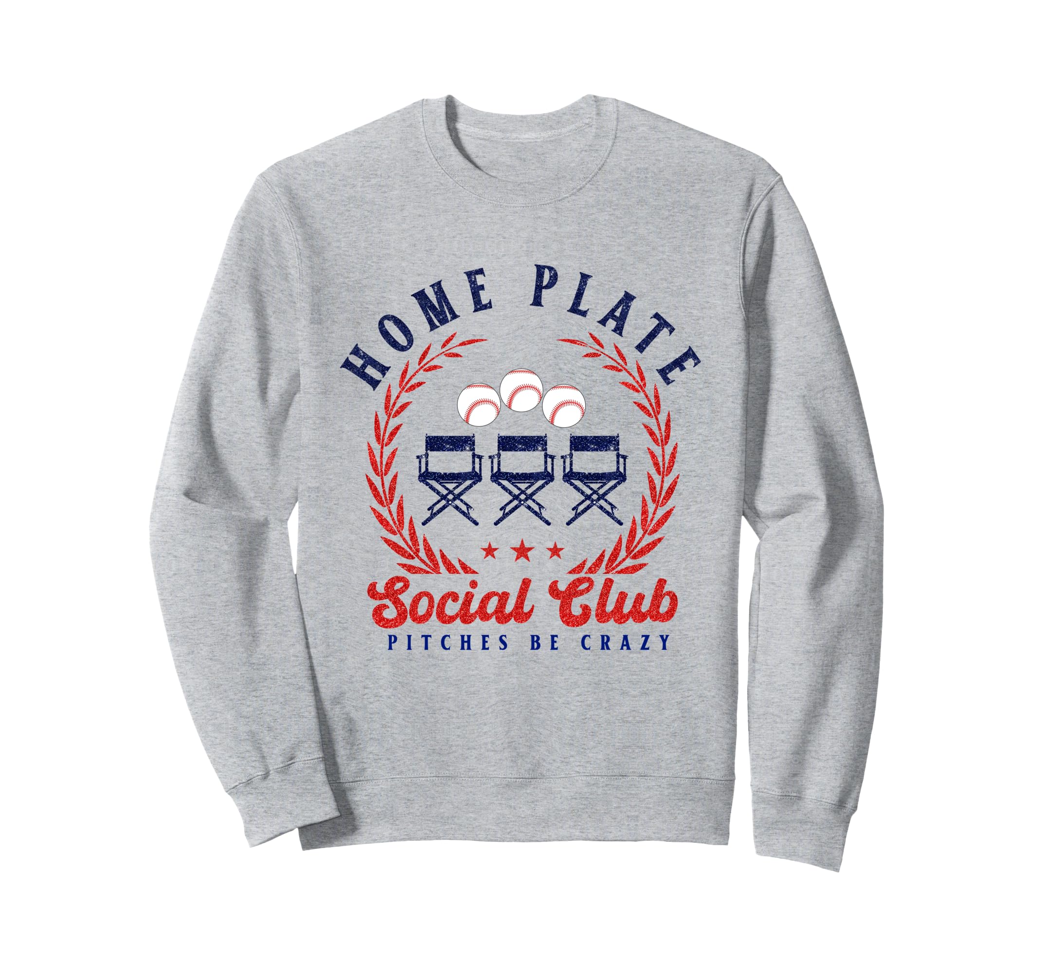 Home Plate Social Club Pitches Be Sweatshirt - Custom Art Print for Adults - T-Shirt, Sweatshirt, Hoodie