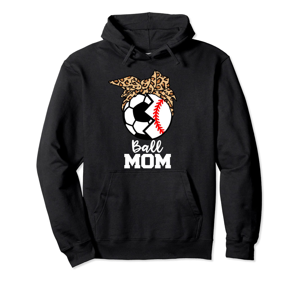 Ball Mom Funny Soccer Baseball Hoodie - Aesthetic Graphic for Adults - T-Shirt, Sweatshirt, Hoodie