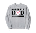 Baseball Dad Birthday And Fathers Day Sweatshirt - Trendy Graphic Unisex - T-Shirt, Sweatshirt, Hoodie