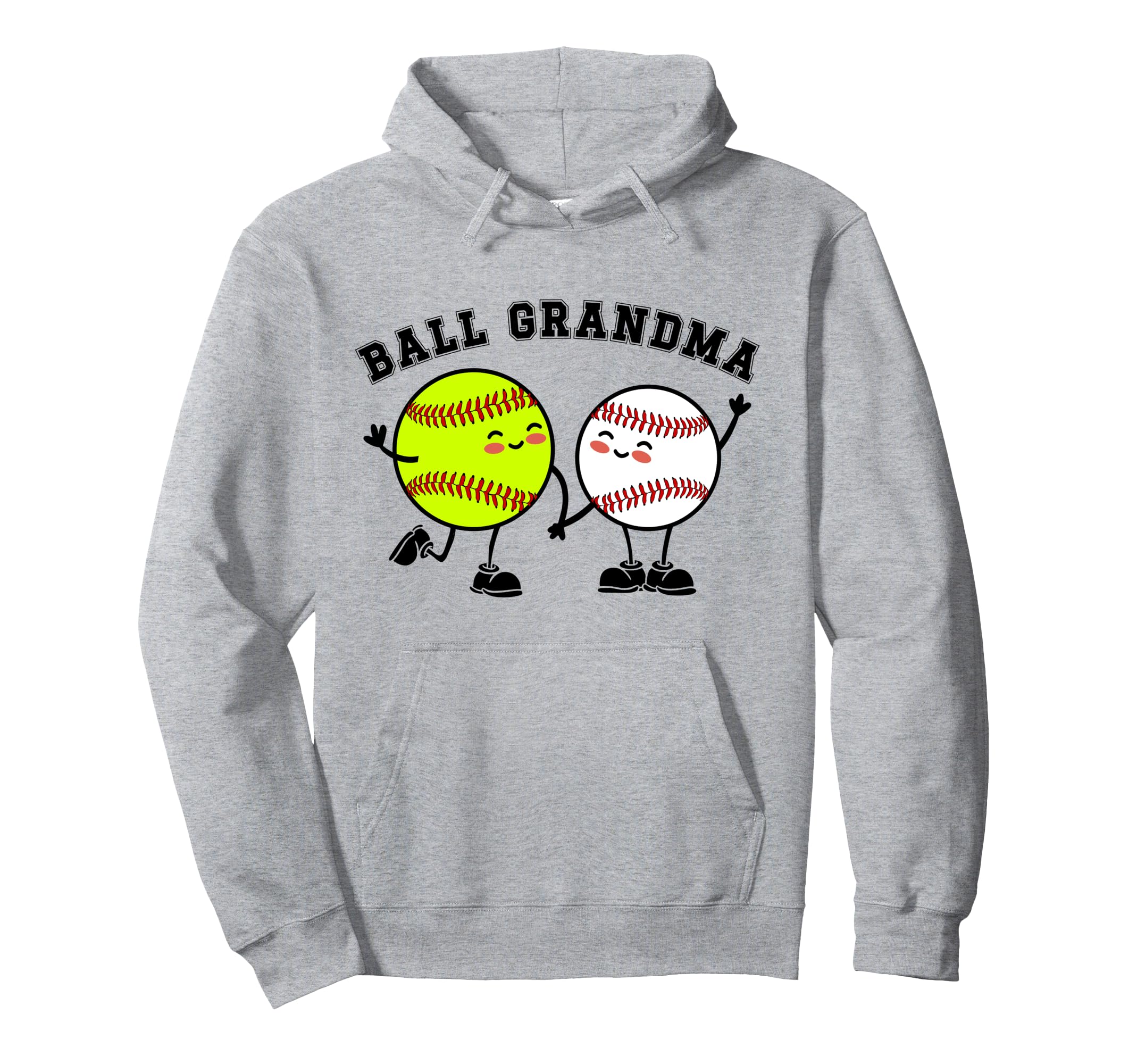 Ball Grandma Softball Baseball Hoodie - Fun Novelty Design for Adults - T-Shirt, Sweatshirt, Hoodie