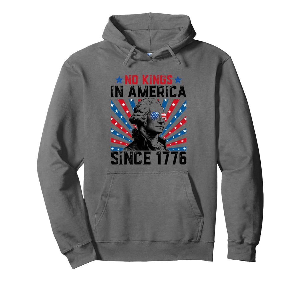 No Kings America Since 1776 Hoodie - Custom Art Print for Adults - T-Shirt, Sweatshirt, Hoodie