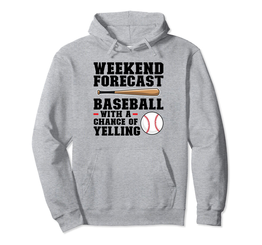 Weekend Forecast Baseball Baseball Mom Hoodie - Streetwear Style for Adults - T-Shirt, Sweatshirt, Hoodie